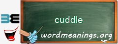 WordMeaning blackboard for cuddle